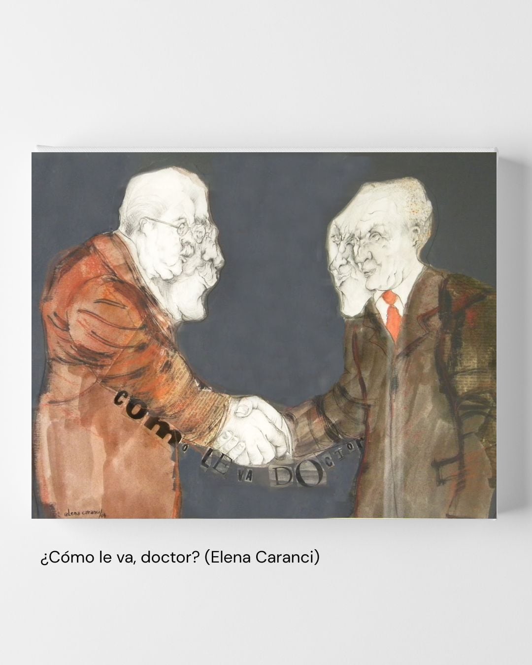 ¿Cómo le va, doctor? (Elena Caranci, 2004)